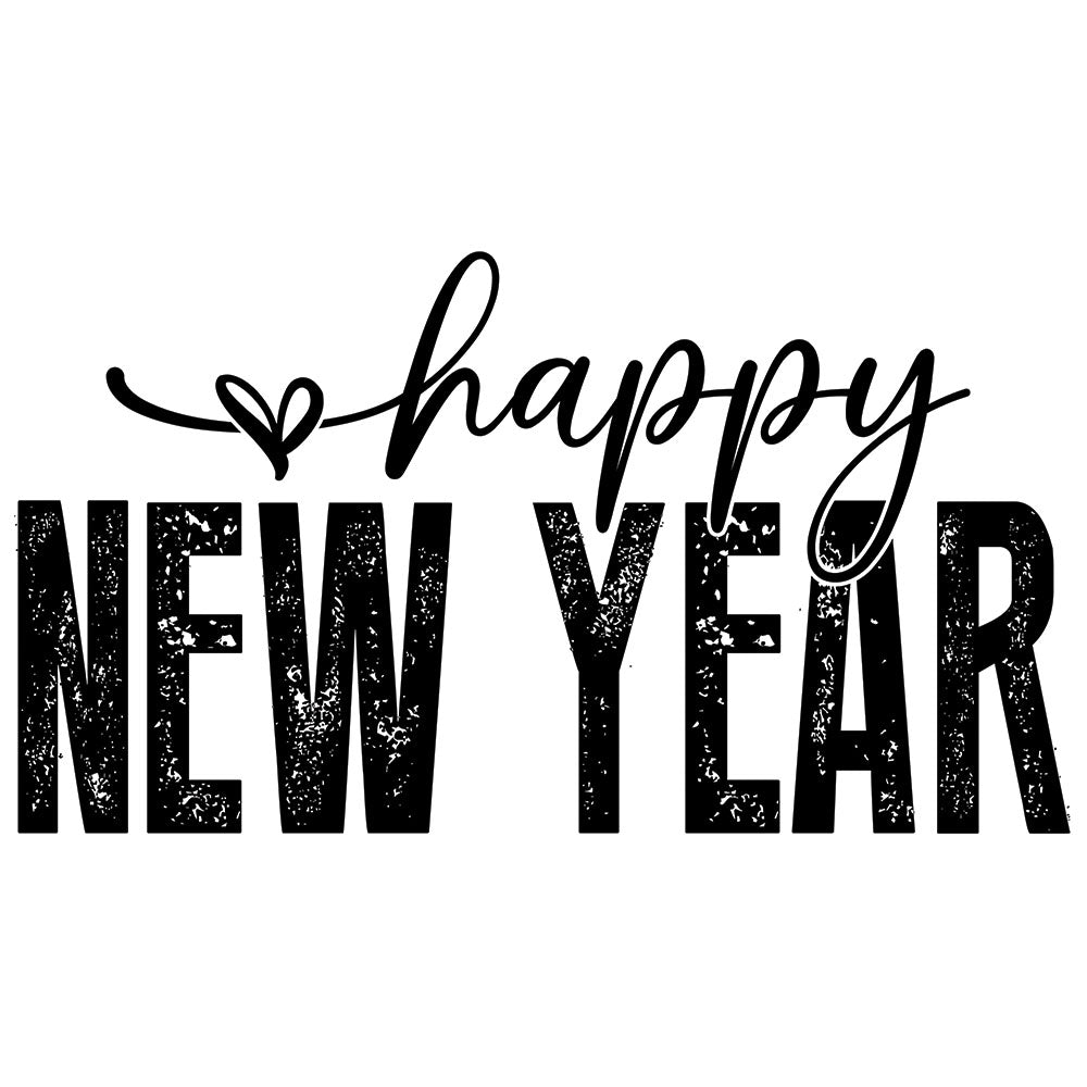 Distressed Happy New Year DTF transfer design featuring distressed black happy NEW YEAR typography with a small black heart accent