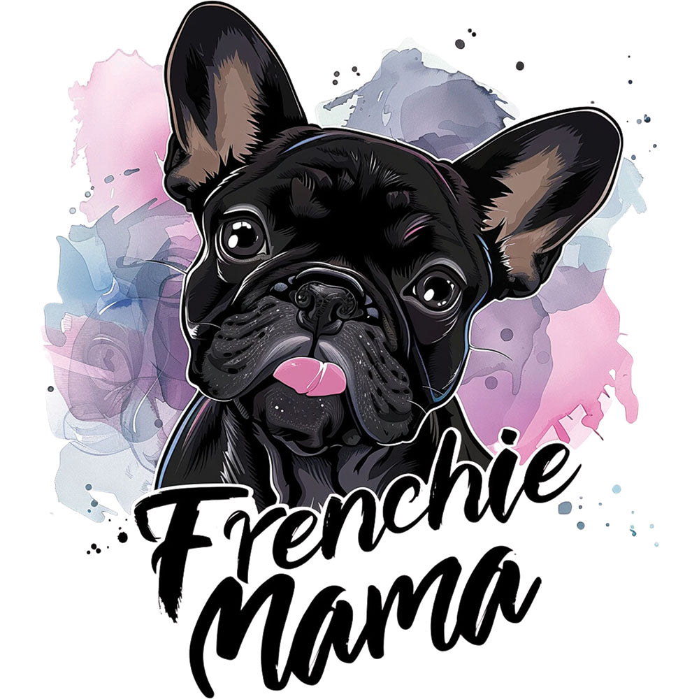 Frenchie Mama Watercolor DTF transfer design featuring a black French Bulldog head portrait with pink and blue watercolor splash background and Frenchie Mama script text