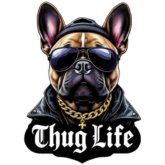 Frenchie Thug Life – DTF Transfer