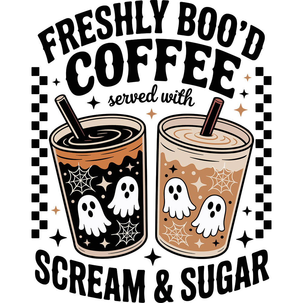Freshly Boo'd Coffee DTF transfer design featuring two iced coffees decorated with cartoon ghosts and spider webs alongside Freshly Boo'd Coffee served with Scream and Sugar typography