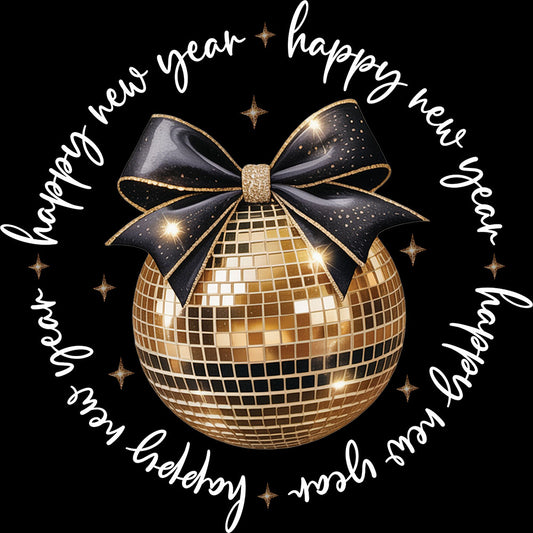 Happy New Year Sparkle Disco Bow White DTF transfer design featuring a gold sequin disco ball with black bow encircled by white happy new year script lettering