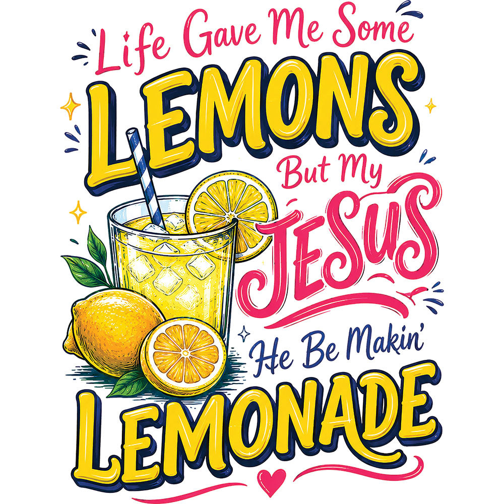 Life Gave Me Some Lemons – DTF Transfer