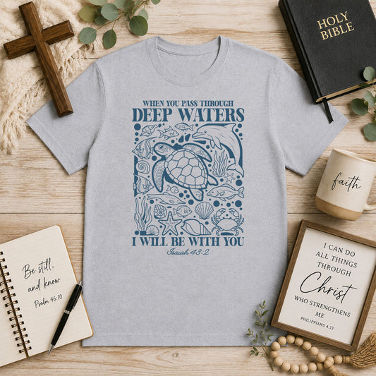 When You Pass Through Deep Waters – DTF Transfer