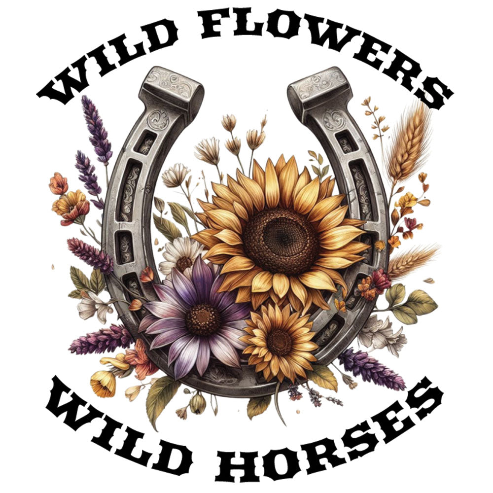 Wildflowers Wild Horses DTF transfer design featuring a metal horseshoe filled with sunflowers, purple wildflowers and the words Wildflowers Wild Horses