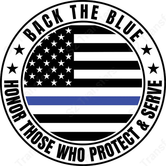 Back The Blue Circle - DTF Transfer DTF Transfer