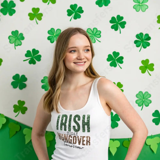 Faux Sequins Irish Today Hungover Tomorrow - DTF Transfer DTF Transfer