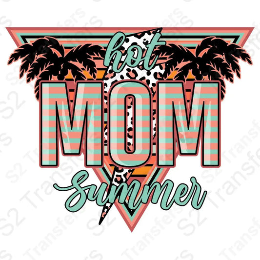Hot Mom Summer