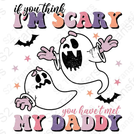 If You Think I'm Scary