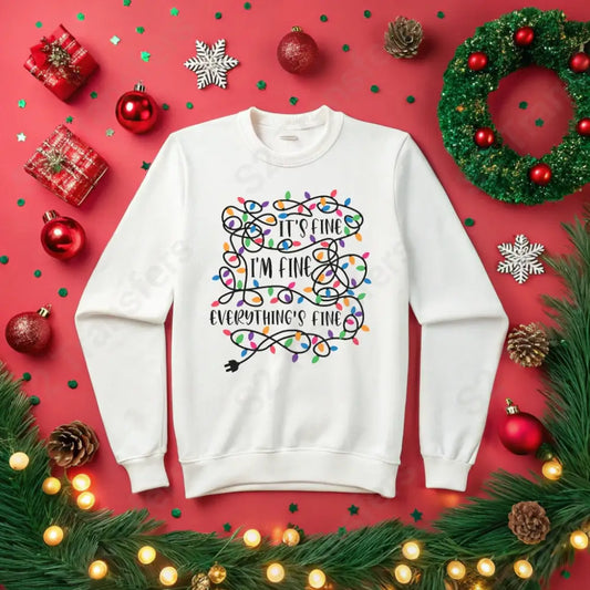 It’s Fine I’m Fine Lights - DTF Transfer DTF Transfer