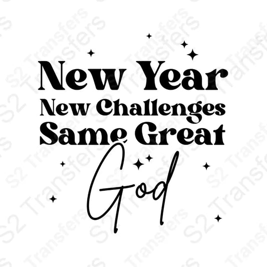 New Year Same Great God Black