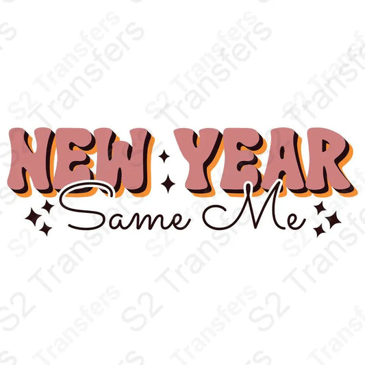 New Year Same Me