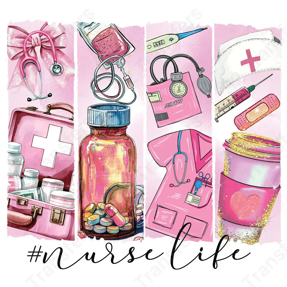 #NurseLife - DTF Transfer DTF Transfer