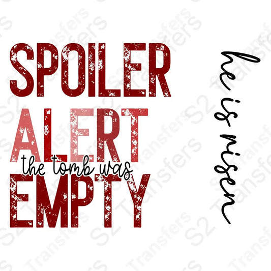 Spoiler Alert The Tomb Was Empty Red