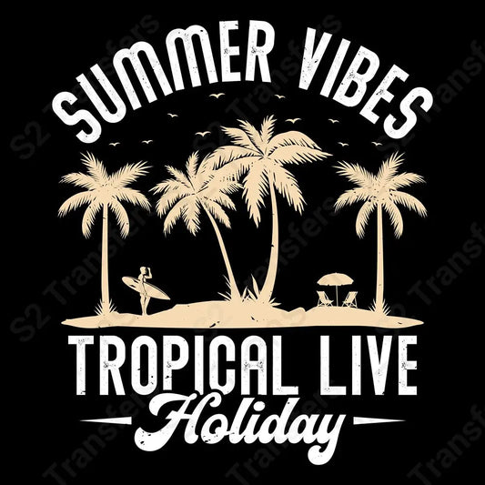 Summer Vibes Tropical Live Holiday