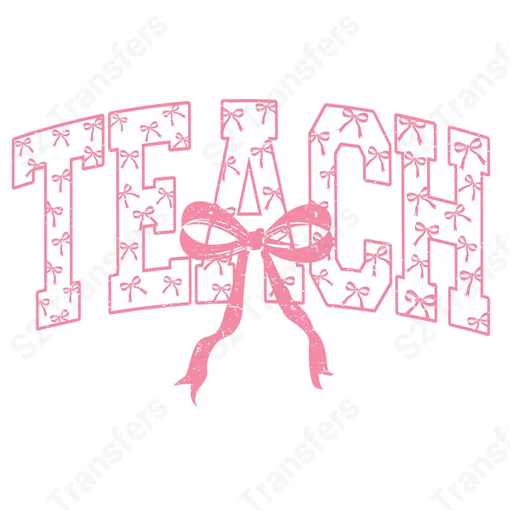 Teach Coquette Pink Bow Retro - DTF Transfer DTF Transfer