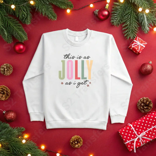 This Is As Jolly As I Get - DTF Transfer DTF Transfer