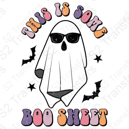 This Is Some Boo Sheet