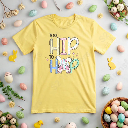 Too Hip To Hop - DTF Transfer DTF Transfer