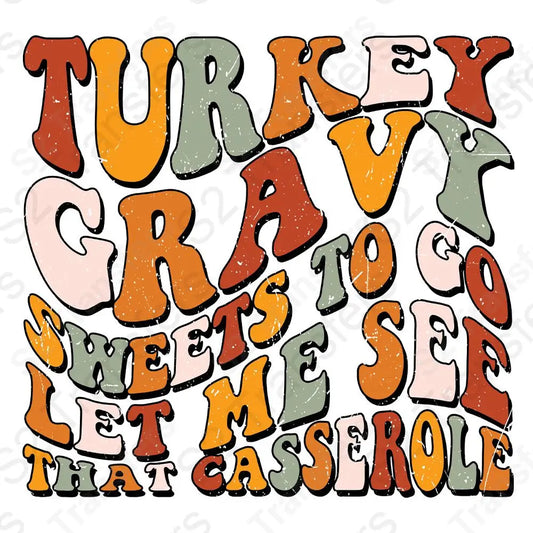 Turkey Gravy Sweets To Go Distressed