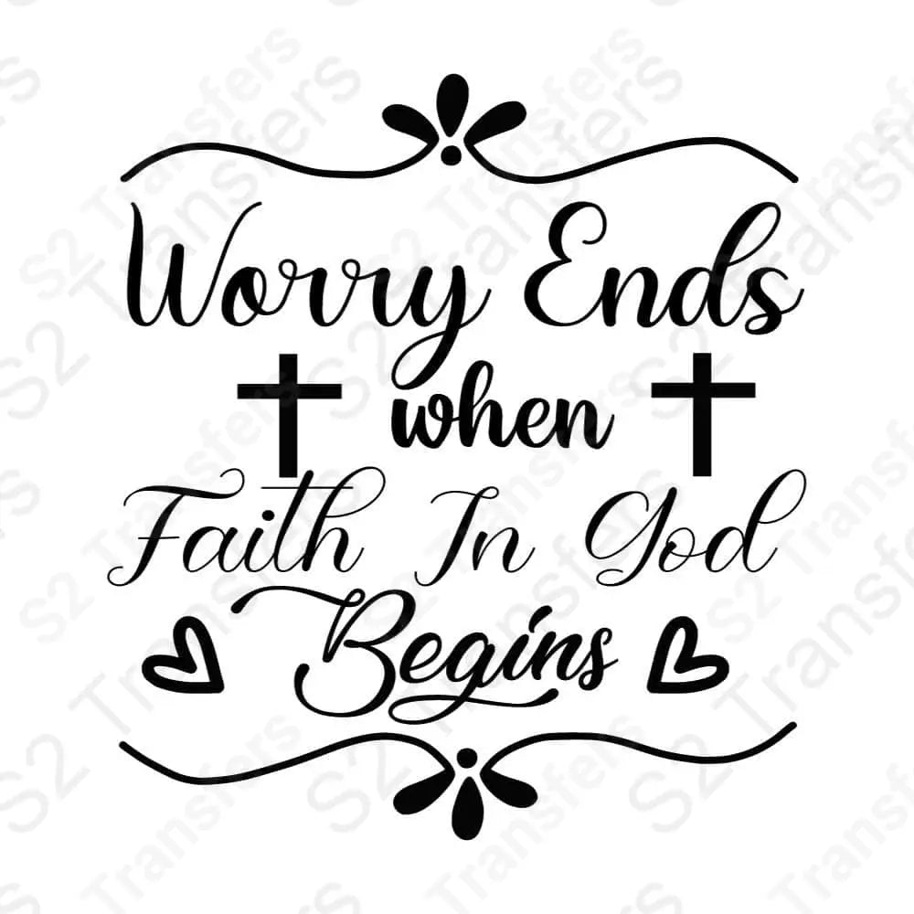 Worry Ends Where Faith Begins