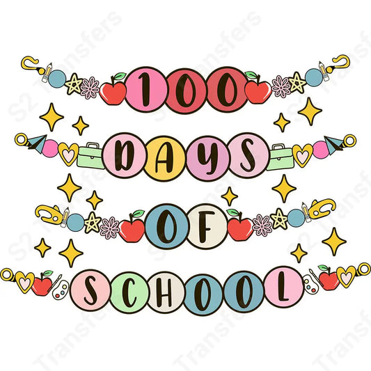 100 Days Of School Bracelets - DTF Transfer DTF Transfer