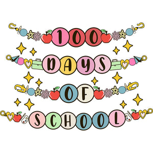 100 Days Of School Bracelets - DTF Transfer