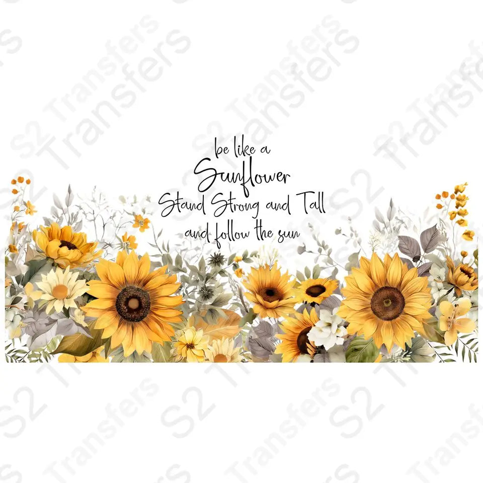 16 Oz Be Like A Sunflower Cup Wrap - UV DTF Transfer