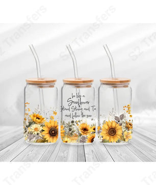 16 Oz Be Like A Sunflower Cup Wrap - UV DTF Transfer UV DTF Cup Wrap