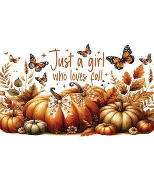 16 Oz Just A Girl Who Loves Fall Cup Wrap - UV DTF Transfer