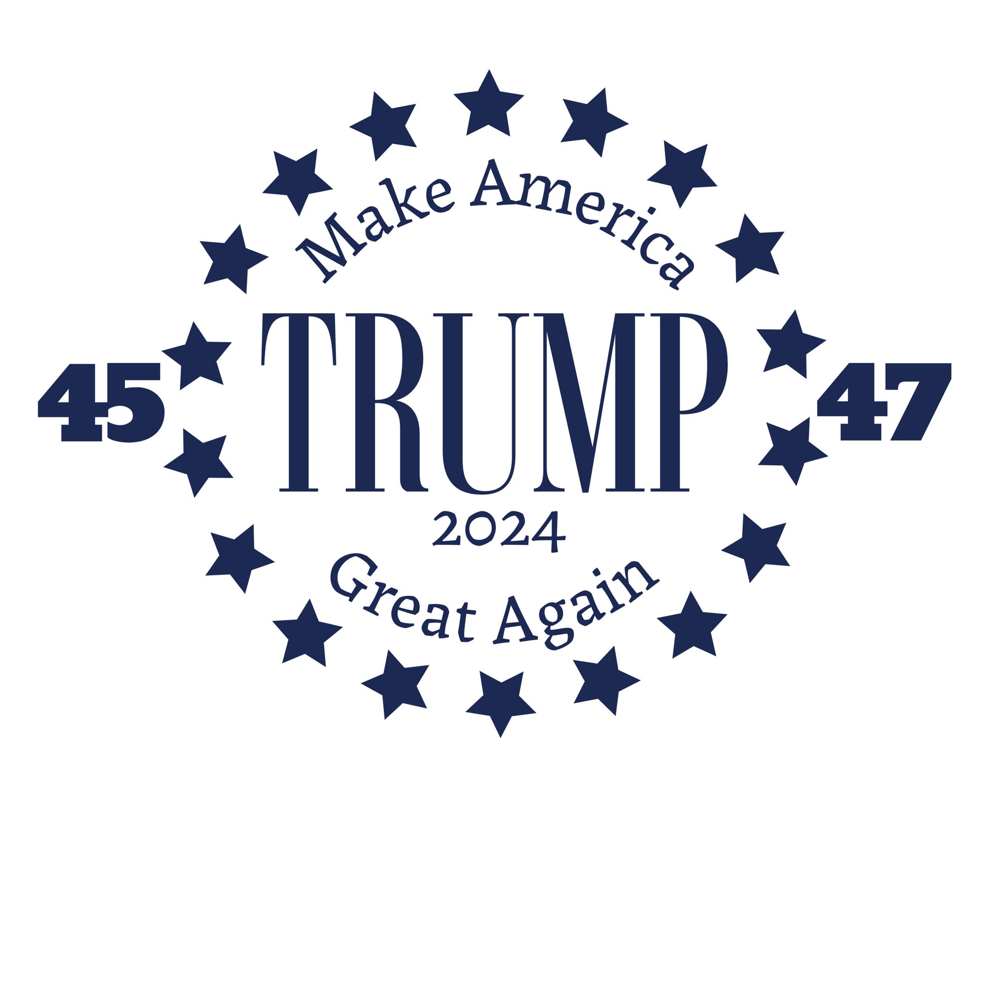 4547 Trump Make America Great Again 2024