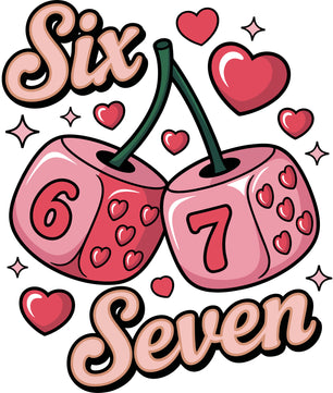 67 Six Seven Valentine's Day 1 – DTF Transfer