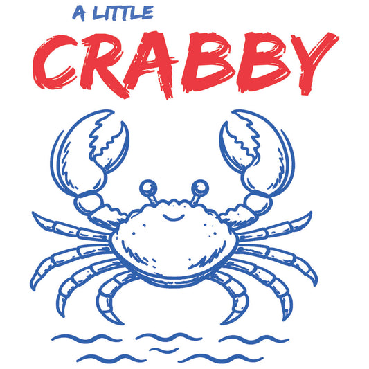 A Little Crabby – DTF Transfer