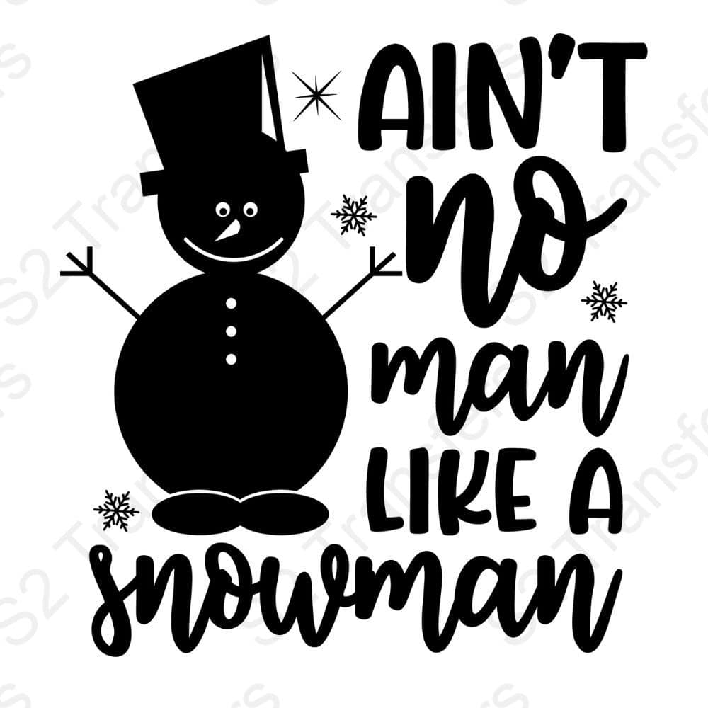 Ain't no Man like a Snowman