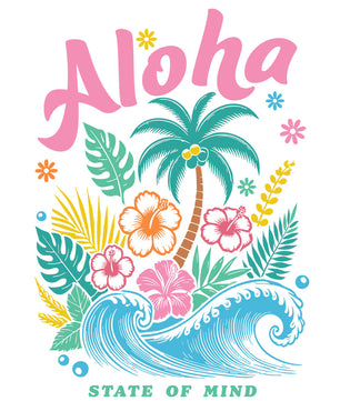 Aloha State Of Mind Vibrant – DTF Transfer