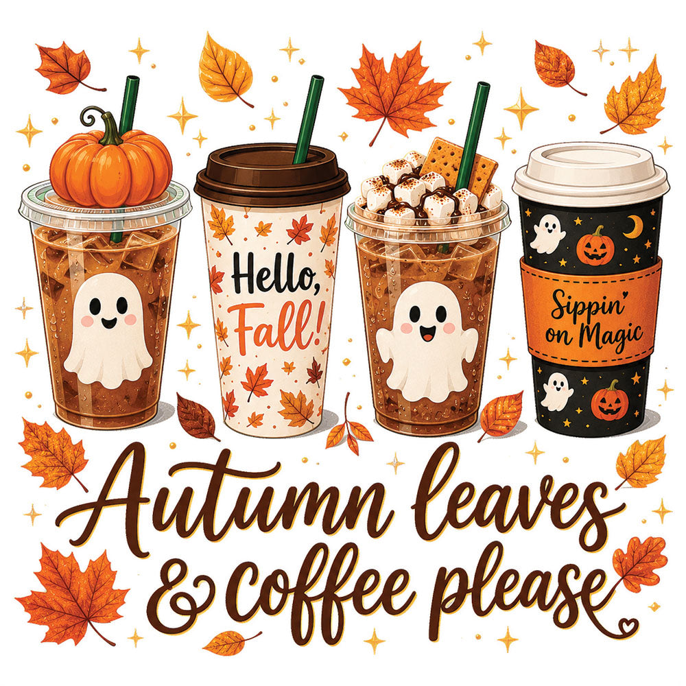 Autumn Leaves And Coffee Please – DTF Transfer