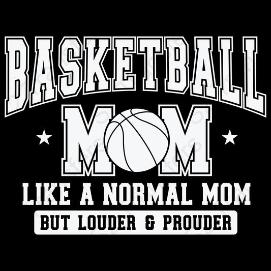 Basketball Mom Louder & Prouder White