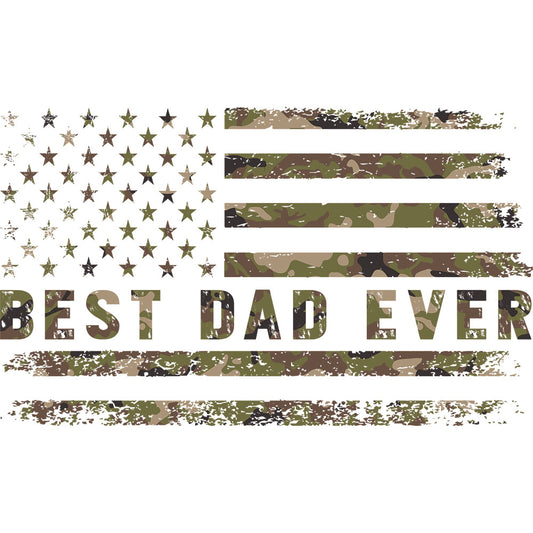 Best Dad Ever Camo Flag DTF transfer design featuring a distressed camouflage-style American flag with bold BEST DAD EVER typography below