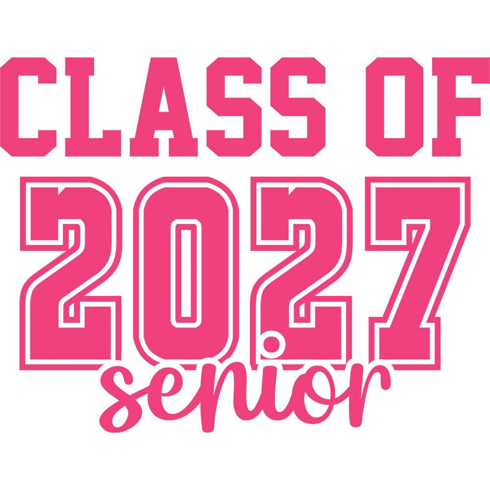 Class Of 2027 Senior Pink – DTF Transfer