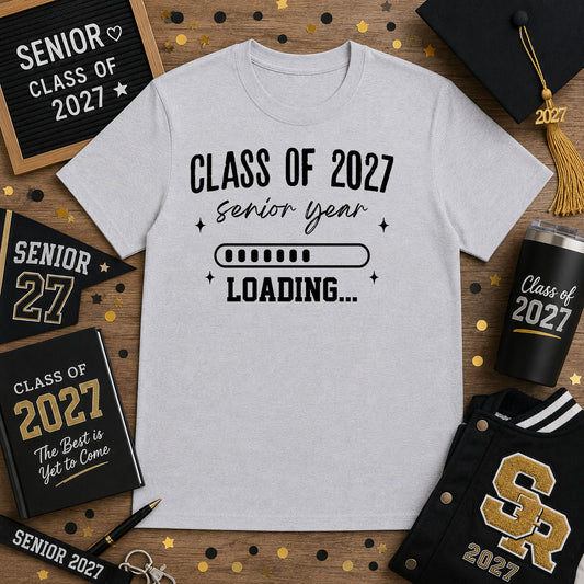 Class Of 2027 Senior Year Loading – DTF Transfer