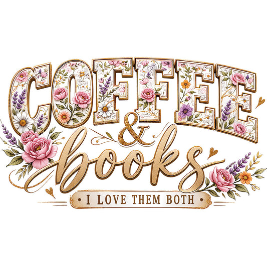 Coffee And Books DTF transfer design featuring book and coffee themed open-book illustration with floral accents and warm earth tones