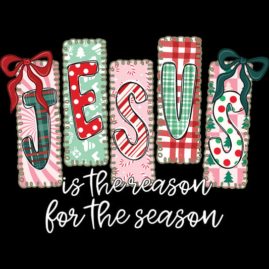 Coquette Jesus Is The Reason For The Season White – DTF Transfer