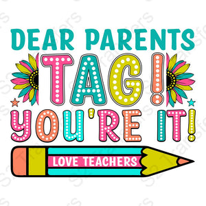 Dear Parents Tag You're It