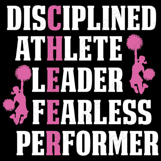 Disciplined Athlete Leader Fearless Performer