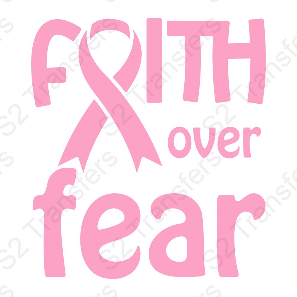 Faith Over Fear Breast Cancer Awareness