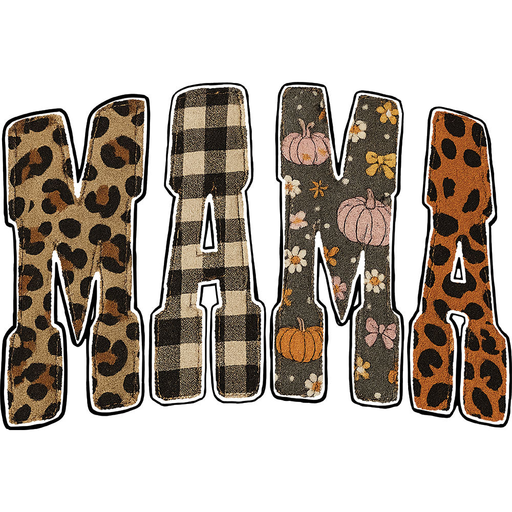 Fall Mama Patch DTF transfer design featuring MAMA letters in patchwork patterns of leopard print, black and white plaid, fall pumpkin print and brown leopard