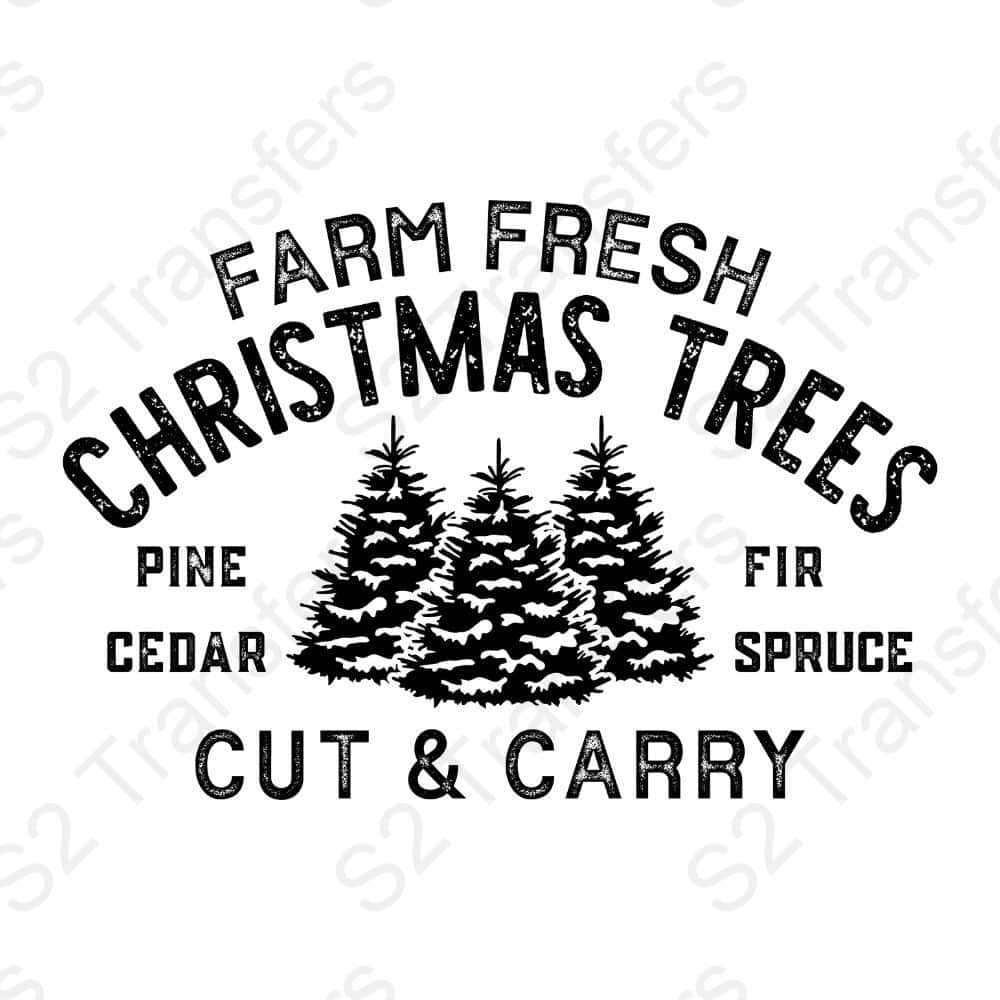 Farm Fresh Christmas Trees Blk