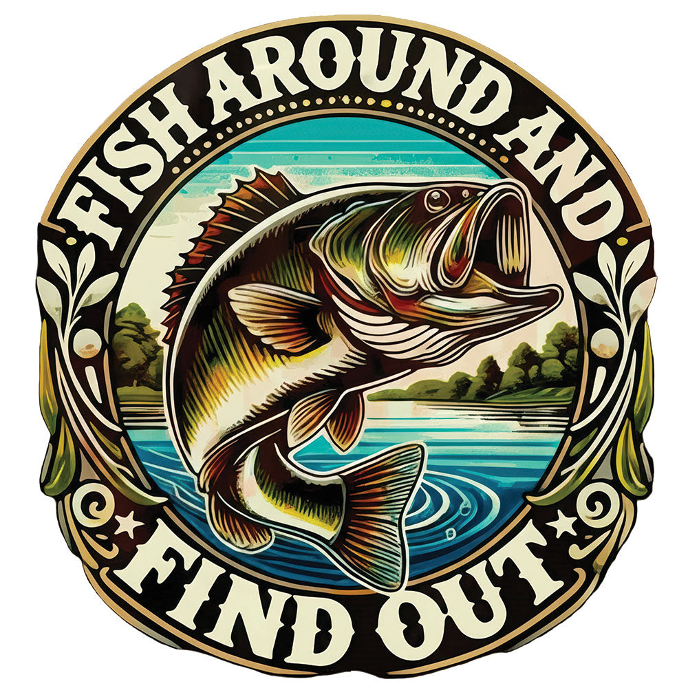 Fish Around And Find Out DTF transfer design featuring a circular emblem with a largemouth bass leaping from a blue lake with a mountain landscape and Fish Around And Find Out banner
