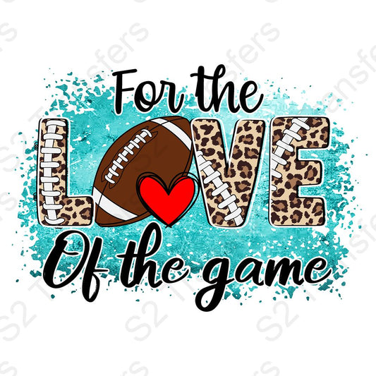 For The Love Of The Game Football