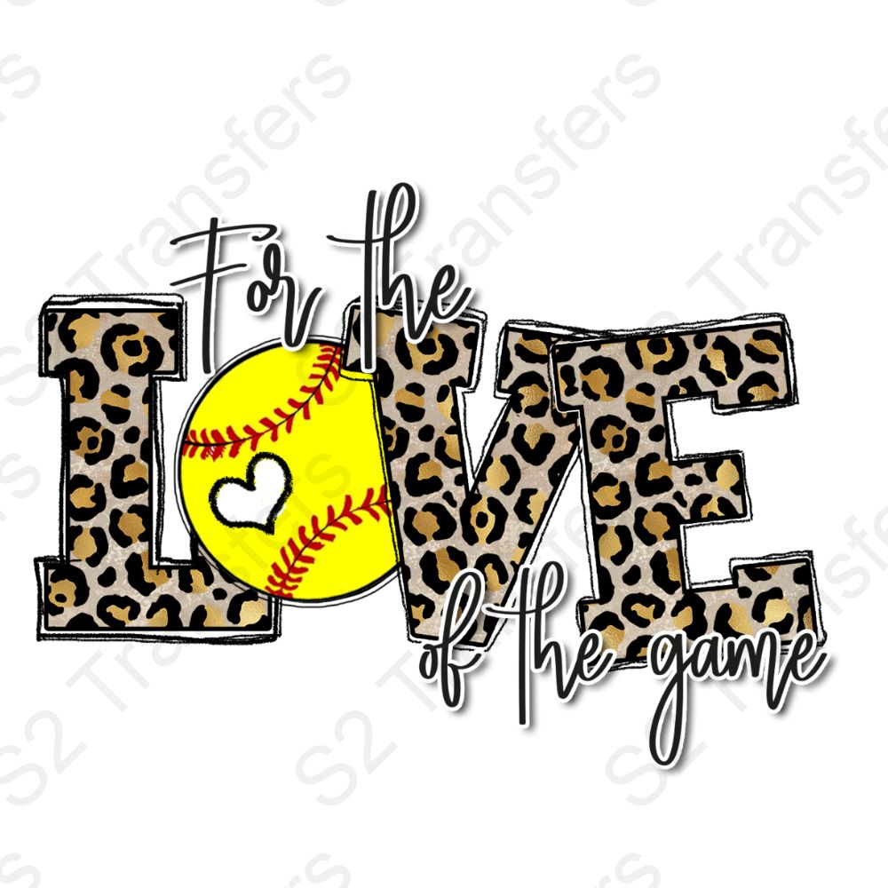 For The Love Of The Game Softball