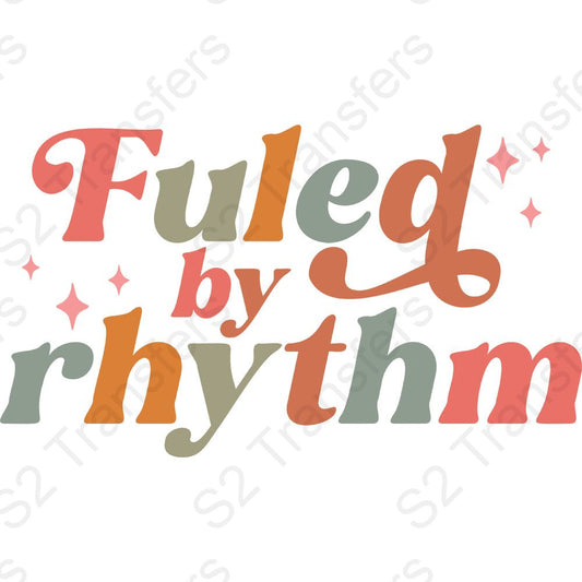 Fueled By Rhythm